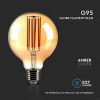 V-TAC 7W borostyán E27 filament G95 LED égő, 2200K, 100 Lm/W - SKU 217147